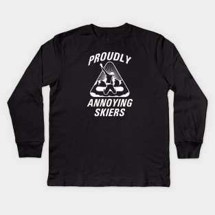 Proudly Annoying Skiers Kids Long Sleeve T-Shirt